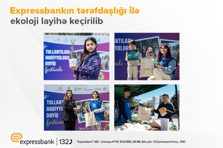 Expressbank növbəti ekoloji layihəyə tərəfdaşlıq edib